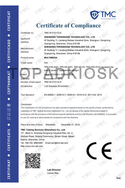 Κίνα Shenzhen Topadkiosk Technology Co., Ltd. Πιστοποιήσεις