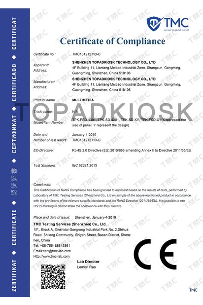 Κίνα Shenzhen Topadkiosk Technology Co., Ltd. Πιστοποιήσεις